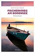 E-Book (epub) Fischerkrieg am Bodensee von Matthias Moor