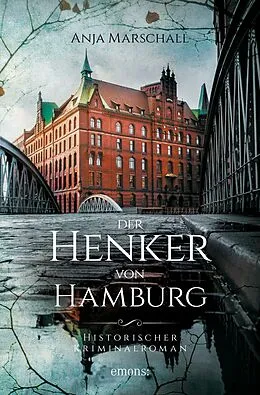E-Book (epub) Der Henker von Hamburg von Anja Marschall