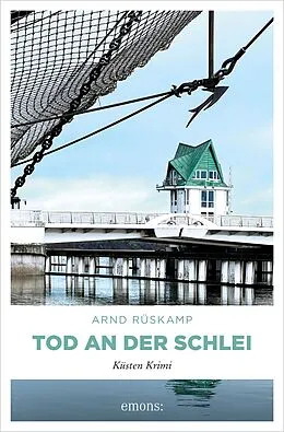 E-Book (epub) Tod an der Schlei von Arnd Rüskamp