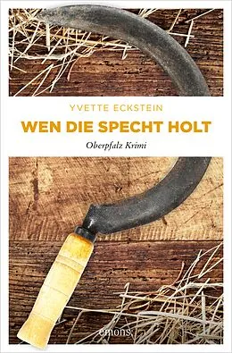 E-Book (epub) Wen die Specht holt von Yvette Eckstein