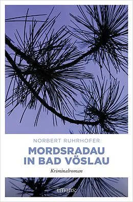 E-Book (epub) Mordsradau in Bad Vöslau von Norbert Ruhrhofer
