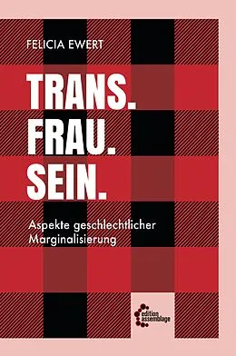 E-Book (epub) Trans. Frau. Sein. von Felicia Ewert