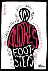 E-Book (epub) In Audre's Footsteps von Heidi R. Lewis, Dana Maria Asbury, Jazlyn Andrews