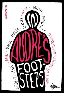 eBook (epub) In Audre's Footsteps de Heidi R. Lewis, Dana Maria Asbury, Jazlyn Andrews