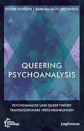 E-Book (epub) Queering Psychoanalysis von Barbara Zach, Esther Hutfless, Teresa de Lauretis
