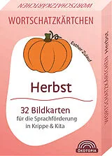 Kartonierter Einband Wortschatzkärtchen: Herbst von Esther Zulauf