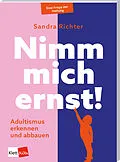E-Book (pdf) Nimm mich ernst! von Sandra Richter