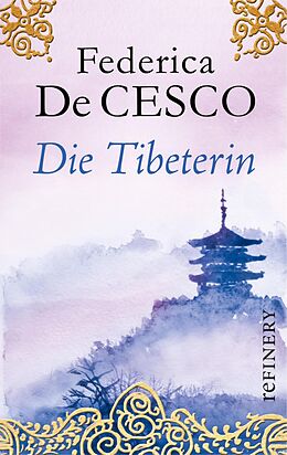 E-Book (epub) Die Tibeterin von Federica de Cesco