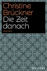 E-Book (epub) Die Zeit danach von Christine Brückner