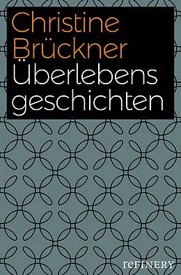 E-Book (epub) Überlebensgeschichten von Christine Brückner