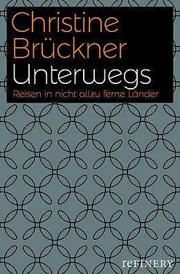 E-Book (epub) Unterwegs von Christine Brückner