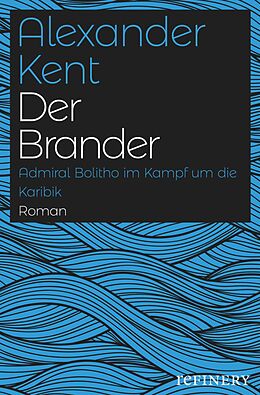 E-Book (epub) Der Brander von Alexander Kent