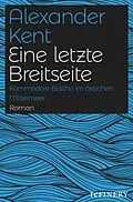 E-Book (epub) Eine letzte Breitseite von Alexander Kent