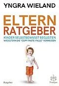 E-Book (epub) Elternratgeber von Yngra Wieland