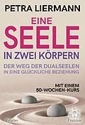 E-Book (epub) Eine Seele in zwei Körpern von Petra Liermann