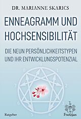 E-Book (epub) Enneagramm und Hochsensibilität von Marianne Skarics