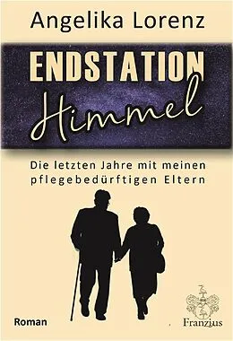 E-Book (epub) Endstation Himmel von Angelika Lorenz