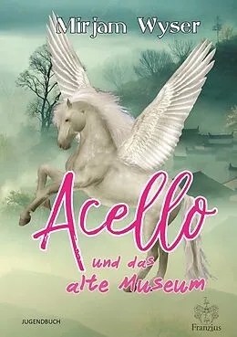 E-Book (epub) Acello von Mirjam Wyser