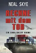 E-Book (epub) Rechne mit dem Tod von Neal Skye
