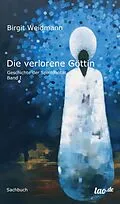 E-Book (epub) Die verlorene Göttin von Birgit Weidmann