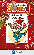 E-Book (epub) Das Sams 9. Das Sams feiert Weihnachten von Paul Maar