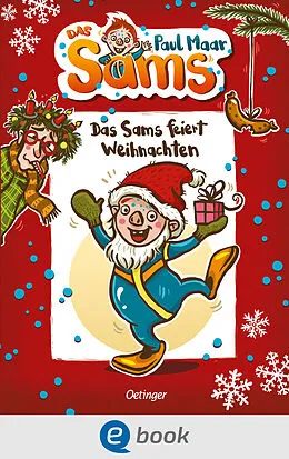 E-Book (epub) Das Sams 9. Das Sams feiert Weihnachten von Paul Maar
