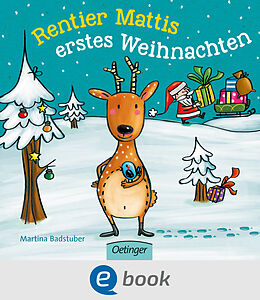 E-Book (epub) Rentier Mattis erstes Weihnachten von Martina Badstuber