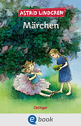 E-Book (epub) Astrid Lindgrens Märchen von Astrid Lindgren