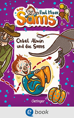 E-Book (epub) Das Sams 6. Onkel Alwin und das Sams von Paul Maar