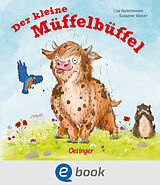 E-Book (epub) Der kleine Müffelbüffel von Susanne Weber