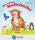E-Book (epub) Der kleine Müffelbüffel von Susanne Weber