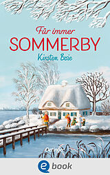 E-Book (epub) Sommerby 3. Für immer Sommerby von Kirsten Boie