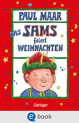 E-Book (epub) Das Sams 9. Das Sams feiert Weihnachten von Paul Maar