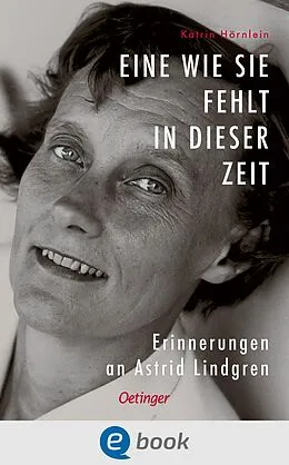 E-Book (epub) Eine wie sie fehlt in dieser Zeit von Katrin Hörnlein