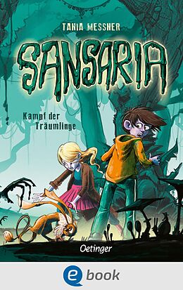 E-Book (epub) Sansaria 2. Kampf der Träumlinge von Tania Messner