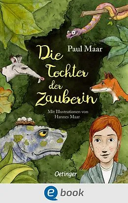 E-Book (epub) Die Tochter der Zauberin von Paul Maar