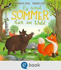 E-Book (epub) Es wird Sommer hier im Wald von Henrike Lippa