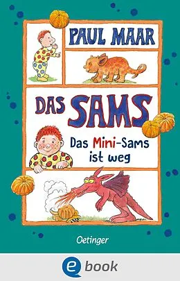 E-Book (epub) Das Sams 12. Das Mini-Sams ist weg von Paul Maar