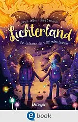 E-Book (epub) Lichterland 3. Das Geheimnis des schlafenden Drachen von Carolin Jelden