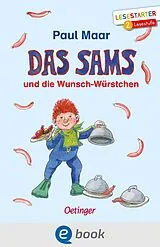 E-Book (epub) Das Sams und die Wunsch-Würstchen von Paul Maar