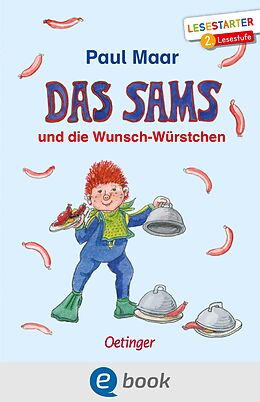 E-Book (epub) Das Sams und die Wunsch-Würstchen von Paul Maar