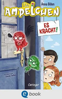 E-Book (epub) Die Ampelchen 2. Es kracht! von Anna Böhm