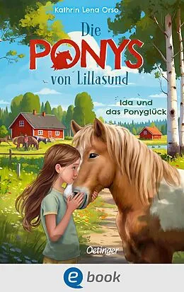 E-Book (epub) Die Ponys von Lillasund 1. Ida und das Ponyglück von Kathrin Lena Orso