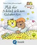 E-Book (epub) Nach einer Figurenwelt von Janosch. Mit dir schlaf ich am liebsten ein von Florian Fickel