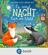 E-Book (epub) Es wird Nacht hier im Wald von Henrike Lippa