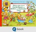 E-Book (epub) Wenn sieben kleine Gartenhasen zu Käfern und Radieschen rasen von Sabine Praml
