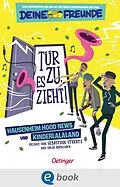 E-Book (epub) Tür zu, es zieht! Hausenheim Hood News und Kinderlalaland. Band 1 von Sebastian Stuertz