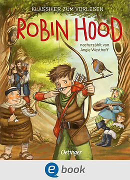 E-Book (epub) Klassiker zum Vorlesen. Robin Hood von Angie Westhoff