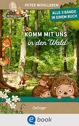 E-Book (epub) Komm mit uns in den Wald von Peter Wohlleben