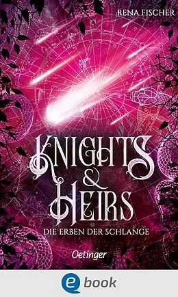 E-Book (epub) Knights & Heirs 2. Die Erben der Schlange von Rena Fischer